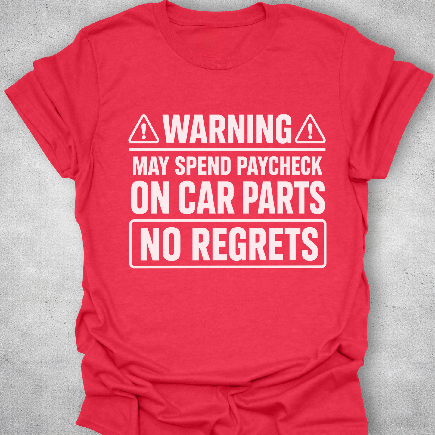 No Regrets Car Parts Funny Mechanic T-Shirt