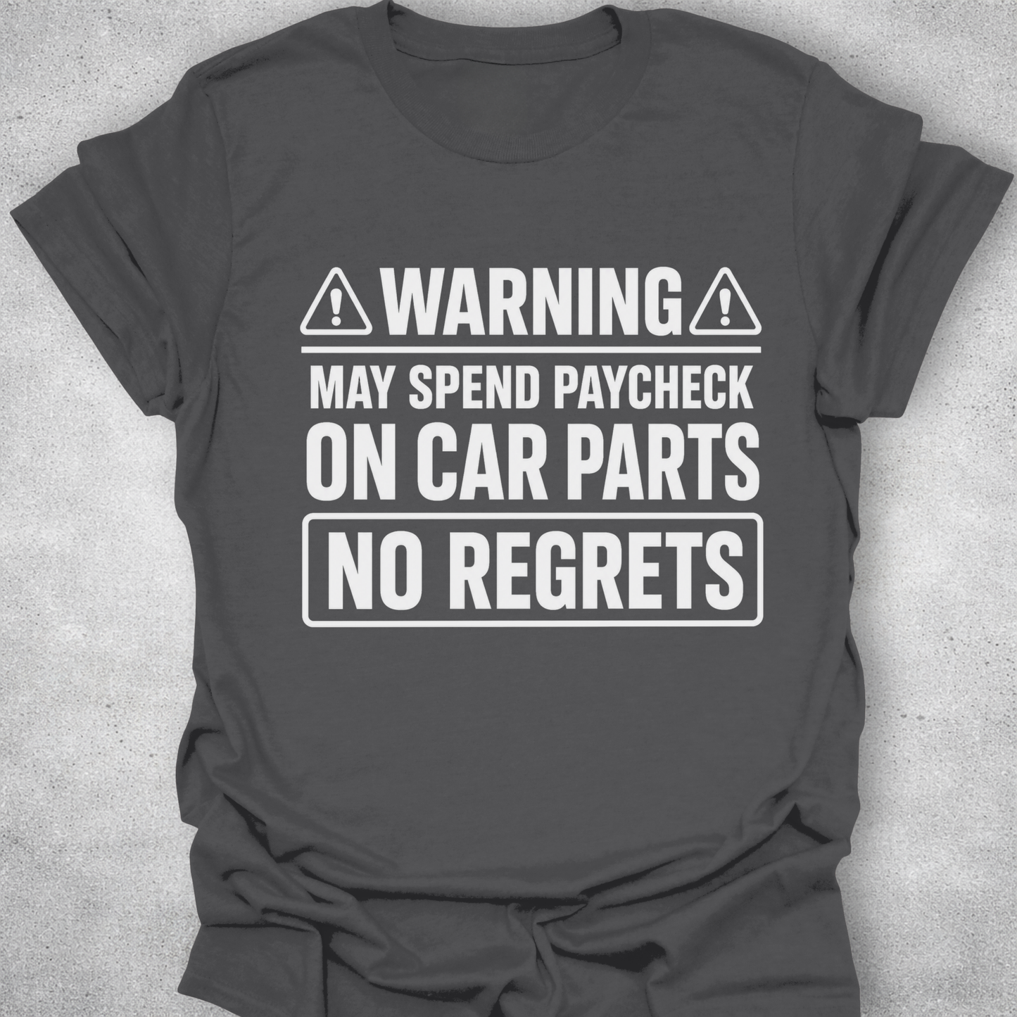 No Regrets Car Parts Funny Mechanic T-Shirt
