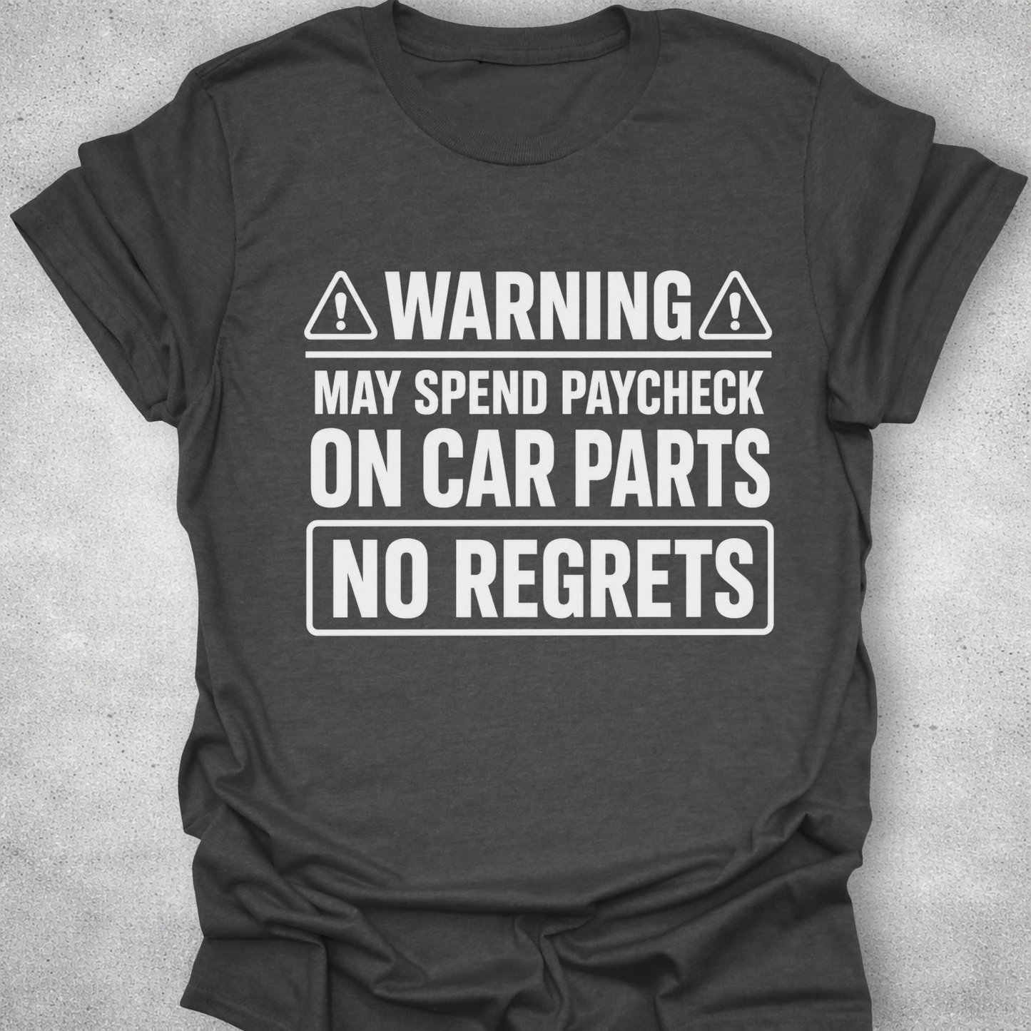 No Regrets Car Parts Funny Mechanic T-Shirt