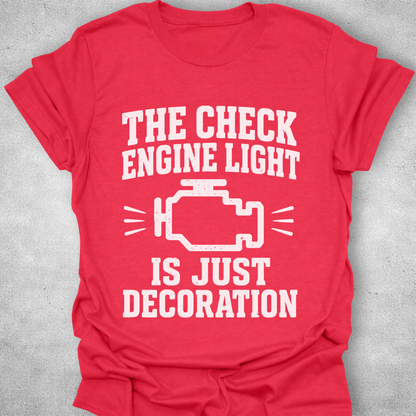 Check Engine Light Decoration Shirt