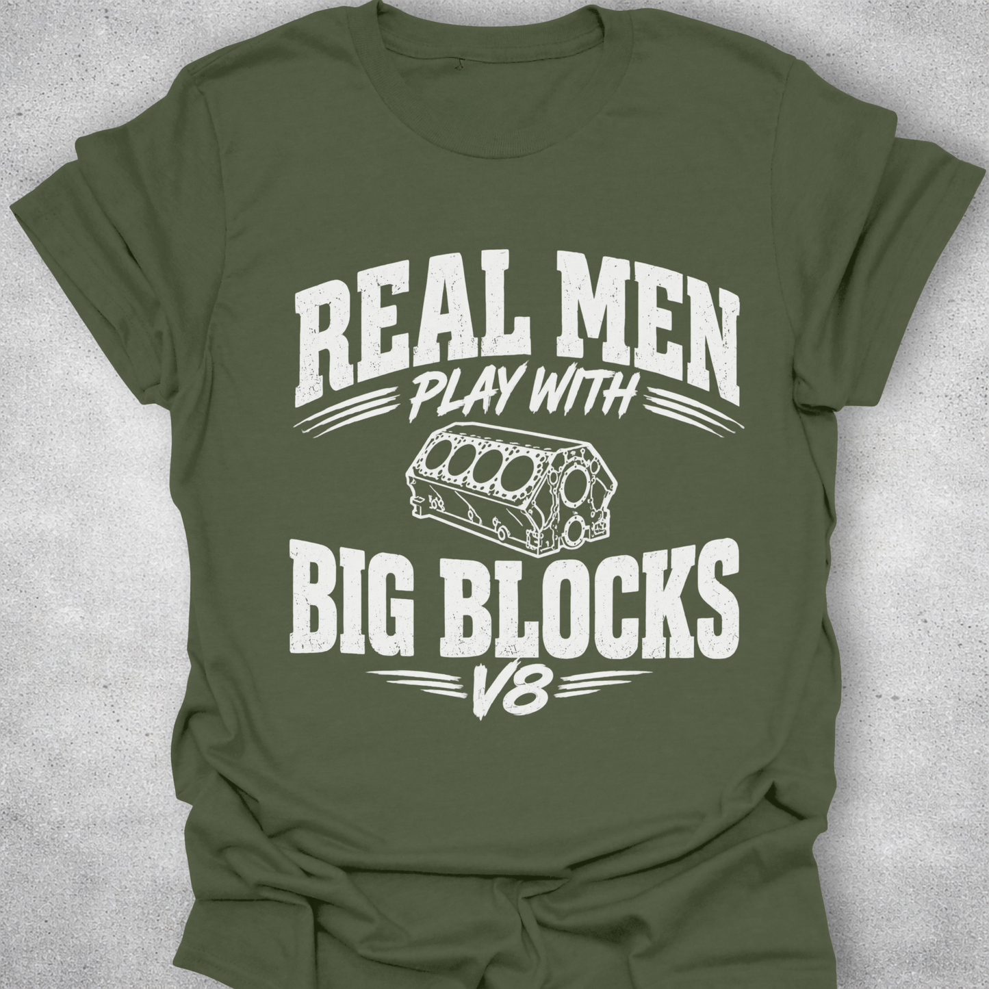 Real Men Play With Big Blocks Shirt