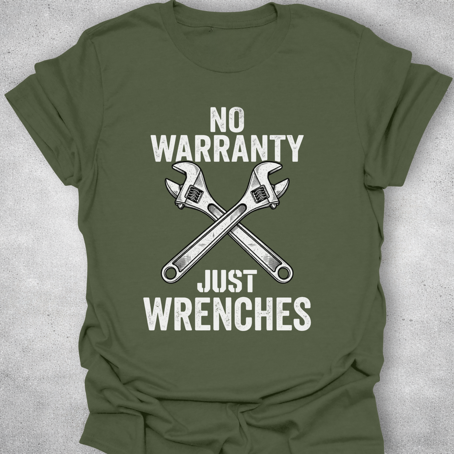 No Warranty Just Wrenches – Mechanic T-Shirt