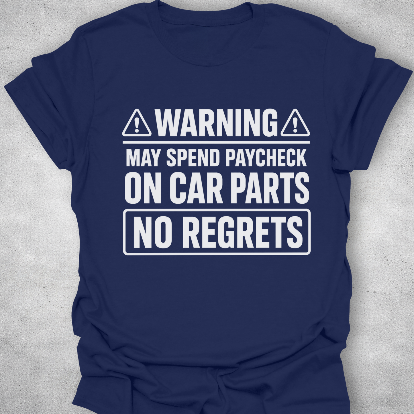 No Regrets Car Parts Funny Mechanic T-Shirt